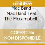 Mac Band - Mac Band Feat. The Mccampbell Brothers cd