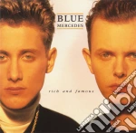 Blue Mercedes - Rich And Famous cd