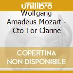 Wolfgang Amadeus Mozart - Cto For Clarine cd