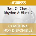 Best Of Chess Rhythm & Blues-2 cd