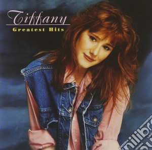 Tiffany - Greatest Hits cd musicale di Tiffany