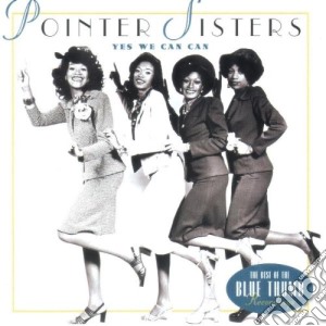 Pointer Sisters - Yes We Can Can Best Of The cd musicale di THE POINTER SISTERS