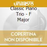 Classic Piano Trio - F Major cd
