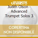 Judith Olson - Advanced Trumpet Solos 3 cd