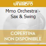 Mmo Orchestra - Sax & Swing cd
