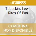 Tabackin, Lew - Rites Of Pan cd