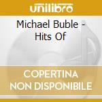 Michael Buble - Hits Of cd