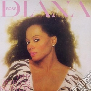 Diana Ross - Why Do Fools Fall In Love cd musicale di Diana Ross