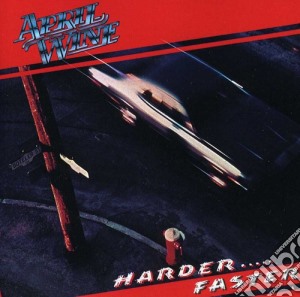 April Wine - Harder Faster cd musicale di April Wine