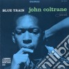 John Coltrane - Blue Train cd musicale di COLTRANE JOHN