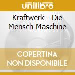 Kraftwerk - Die Mensch-Maschine cd