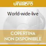 World-wide-live cd