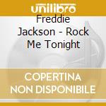 Freddie Jackson - Rock Me Tonight cd