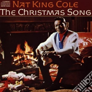 Nat King Cole - The Christmas Song cd musicale di Nat King Cole