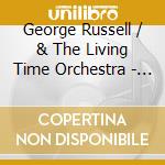 George Russell / & The Living Time Orchestra - The African Game cd