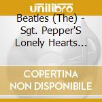 Beatles (The) - Sgt. Pepper'S Lonely Hearts Club Band cd