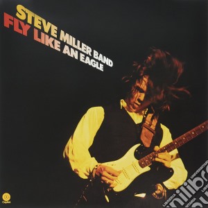 Steve Miller Band - Fly Like An Eagle cd musicale di STEVE MILLER BAND