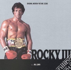 Bill Conti - Rocky III cd musicale di Frank/survivor Stallone