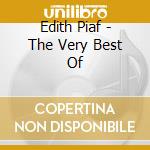 Edith Piaf - The Very Best Of cd musicale di Edith Piaf