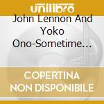 John Lennon And Yoko Ono-Sometime In New York City (2 Cd) cd
