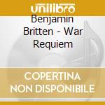 Benjamin Britten - War Requiem cd