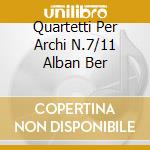 Quartetti Per Archi N.7/11 Alban Ber cd