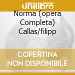 Norma (opera Completa) Callas/filipp cd musicale di BELLINI