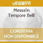 Messa'in Tempore Belli' cd