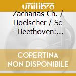 Zacharias Ch. / Hoelscher / Sc - Beethoven: Triple Concerto / R cd