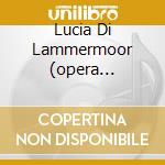 Lucia Di Lammermoor (opera Completa) cd