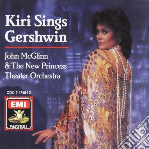 Kiri Te Kanawa: Kiri Sings Gershwin cd musicale di GERSHWIN