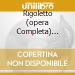 Rigoletto (opera Completa) Callas cd musicale di VERDI