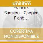 Francois Samson - Chopin: Piano Concertos cd