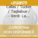 Callas / Tucker / Tagliabue / - Verdi: La Forza Del Destino cd