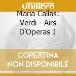 Maria Callas: Verdi - Airs D'Operas I cd