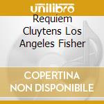 Requiem Cluytens Los Angeles Fisher cd