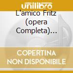 L'amico Fritz (opera Completa) Pavar cd