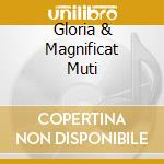 Gloria & Magnificat Muti cd musicale di VIVALDI