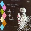 Frank Sinatra - Sings For Only The Lonely cd