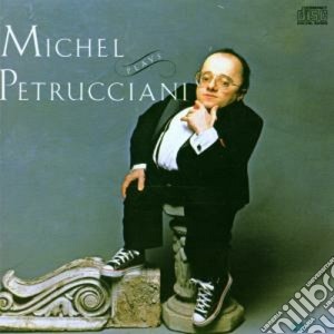 Michel Petrucciani - Michel Plays Petrucciani cd musicale di Michel Petrucciani