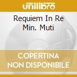 Requiem In Re Min. Muti cd