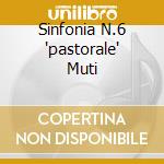Sinfonia N.6 'pastorale' Muti cd