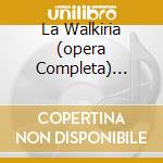 La Walkiria (opera Completa) Haitink cd