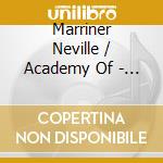 Marriner Neville / Academy Of - Handel: Water Music cd musicale di Marriner Neville / Academy Of