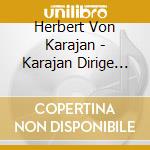 Herbert Von Karajan - Karajan Dirige Un Bal A Vienne cd