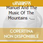 Manuel And The Music Of The Mountains - Bolero! cd musicale di Manuel And The Music Of The Mountains