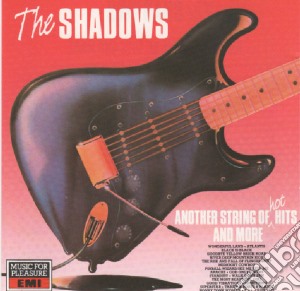 Shadows (The) - Another String Of Hot Hits cd musicale di SHADOWS