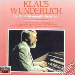 Klaus Wunderlich - In A Romantic Mood cd musicale di Klaus Wunderlich