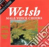 Welsh Male Voice Choirs / Various cd
