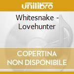 Whitesnake - Lovehunter cd musicale di Whitesnake